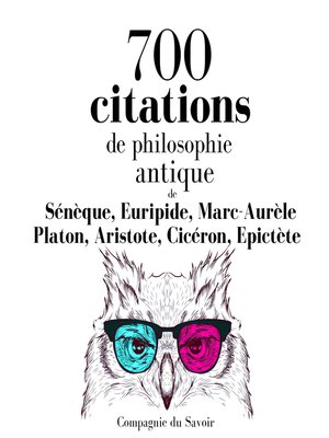 cover image of 700 citations de philosophie antique